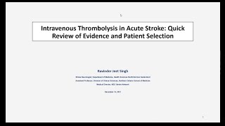 Intravenous Thrombolysis in Acute Stroke December 14 2021 [upl. by Wendt644]