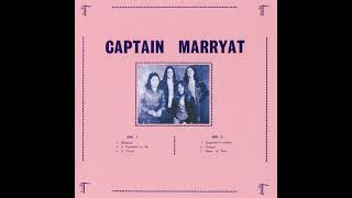 Captain MarryatCaptain Marryat 1974 Full Album [upl. by Nnaoj]