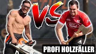 Sascha Huber VS Profi Holzfäller  Sportholzfäller gegen Fitness YouTuber [upl. by Ailisec]