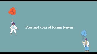 Pros and Cons of Locum Tenens [upl. by Ney12]