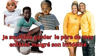 JE SOUHAITE GARDER LE PERE DE MES ENFANTS MALGRE SON INFIDELITE SON COMPORTEMENT ET MA CONDAMNTION [upl. by Ariaec]