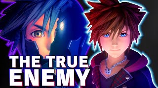 Who is the TRUE ENEMY in Kingdom Hearts 4 [upl. by Leverett428]