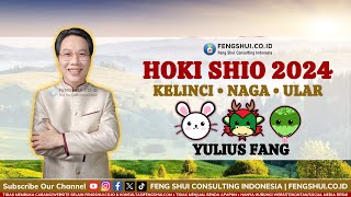 Shio Kelinci Shio Naga Shio Ular di Tahun 2024  Yulius Fang fengshuicoid [upl. by Lyudmila]