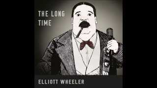 Elliott Wheeler  The Whistler [upl. by Amie]