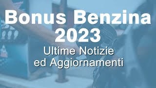 BONUS BENZINA 2023 di 150 euro ecco le ultime notizie 🚗 [upl. by Baillieu]