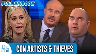 Con Artists amp Thieves  FULL EPISODE  Dr Phil [upl. by Neesay]