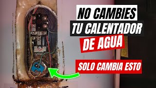 ✅ Por esta Razon Tu CALENTADOR de Agua no Funciona Falla Común [upl. by Dorrej]