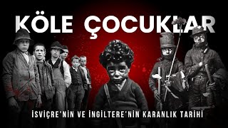 İsviçrenin ve İngilterenin Karanlık Tarihi  Avrupanın Köle Çocukları  Verdingkinder vahşeti [upl. by Kellina24]