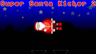 Super Santa Kicker 2  Level Theme 3 Extended [upl. by French]