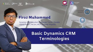 Basic Dynamics CRM Terminologies  Dynamics CRM 2016 [upl. by Celtic22]