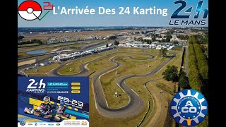 24 Heures Du Mans 2019  LArrivée Des 24 Karting Partie 01 [upl. by Monica]