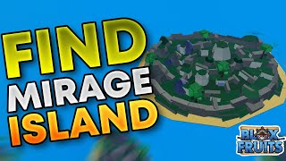 How To Find Mirage Island in Blox Fruits [upl. by Clark915]