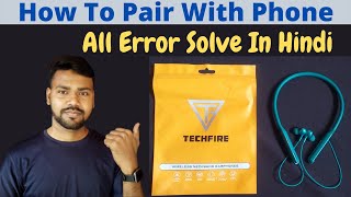 Bluetooth NeckBand Connection Problem Solve  How To Connect TechFire Neckband With Phone  Sum Tech [upl. by Kralc]