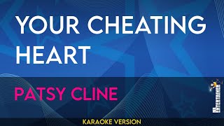 Your Cheating Heart  Patsy Cline KARAOKE [upl. by Able]