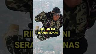 TNI SELURUH INDONESIA BERKUMPUL DI MONAS  BERASA MAU PERANG [upl. by Polloch]