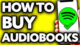 How To Buy Audiobooks on Spotify 2024 [upl. by Akili575]