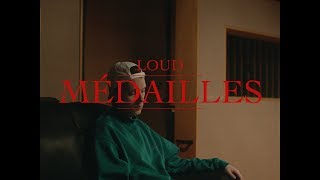 Loud  Médailles [upl. by Maye]