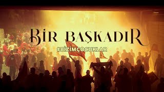 Bir Başkadır bizimçocuklar [upl. by Nevetse]