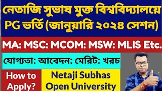 Netaji Subhas Open University PG Distance Admission 2024 MA MSC MCOM MSW nsou pg admission 2024 [upl. by Lledal]