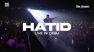 HATID Live in Cebu  The Juans [upl. by Aros]