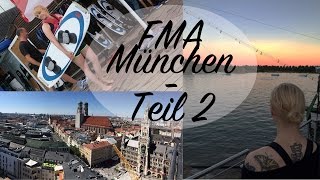 FMA München II  Wakeboarden Eisbach amp hoch über der Stadt [upl. by Deidre490]