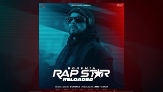 Bohemia  Rap Star Reloaded 2024 Full Album [upl. by Erodoeht]