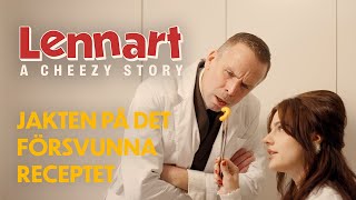 LENNART – A CHEEZY STORY  RECEPTET [upl. by Zakarias]