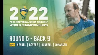 2022 PDGA Masters Worlds  MP40  R5B9  Hendel Rovere Bunnell Johansen [upl. by Giraud]