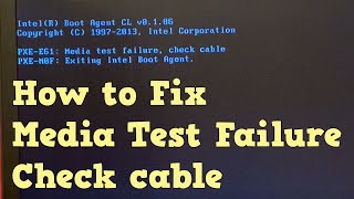 How to fix — PXEE61 Media test failure check cable  PXEM0F exiting intel boot agent [upl. by Pruter26]