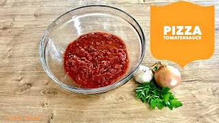 Tomatensauce für Pizza selber machen 🌱🧅🧄🍅🍕Grundrezept Tomatensoße [upl. by Marabelle108]