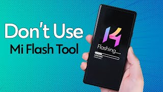 Mi Flash Tool No More SIMPLE Way to Flash MIUI Fastboot ROM On Xiaomi Phones [upl. by Ayatahs]