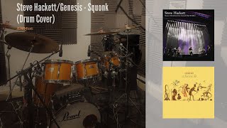 Steve Hackett Genesis  Squonk Live Drum Cover [upl. by Syst609]