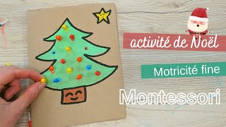 Activité de Noël  motricité fine pour les 36 ans  Montessori [upl. by Rosmarin446]