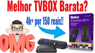 Roku Express 4K  Unboxing e Review dessa TV BOX barata [upl. by Haet]