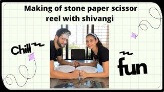 The Making of Stone Paper Scissors reel with Shivangi [upl. by Ketchan]