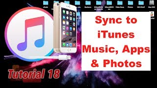 Sync Music Apps and Photos through iTunes 126 Full Guide  Tutorial 18 [upl. by Cecil]