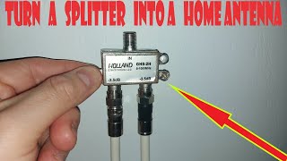 TURN A SPLITTER INTO A HOME ANTENNA FOR DIGITAL TV  COMO HACER ANTENA CON SPLITTER COAXIAL [upl. by Jochebed648]