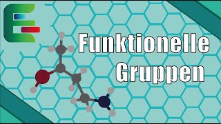 Funktionelle Gruppen in der chemischen Nomenklatur IUPAC  Präfix amp Suffix einfach erklärt [upl. by Trainer333]