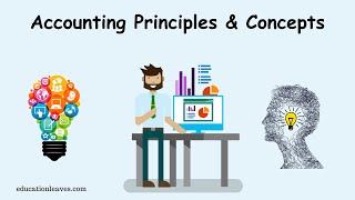 Accounting Principles amp Concepts [upl. by Buckler]