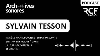 Sylvain Tesson  quotLa panthère des neigesquot 12 novembre 2019 podcast [upl. by Haimorej]