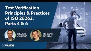 Test Verification Principles amp Practices of ISO 26262 Parts 4 amp 6 [upl. by Kealey293]