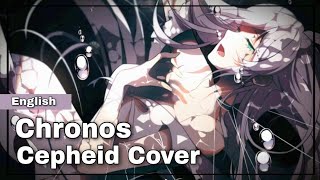 Cepheid ˾Chronos ̚ Cover by Nexus [upl. by Hun]