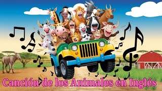 Canción de los Animales en Inglés [upl. by Evin]