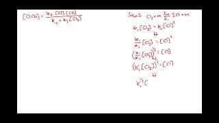 Derive Rate Law using Steady State Approximation [upl. by Chappie]