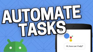 How to Use Google Assistant to Automate Task on Android [upl. by Ocsicnarf]