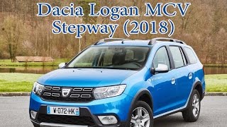 Dacia Logan MCV Stepway 2018 [upl. by Blodgett]