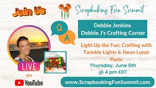 Spring 2024 Scrapbooking Fun Summit  Speakers QampA with Debbie Jenkins [upl. by Also]