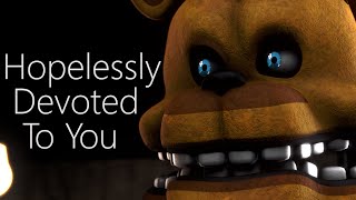 SFM FNAF  Hopelessly Devoted To You Talkbox cover [upl. by Jak]