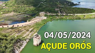 Açude Orós dados atualizados hoje 04052024  ORÓS CEARÁ [upl. by Annoled]