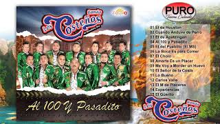 Banda Los Costeños  Al 100 y Pasadito Album [upl. by Nais]